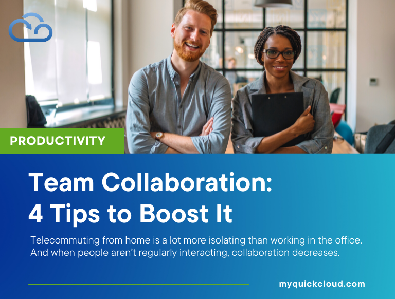 Team Collaboration: 4 Tips to Boost It