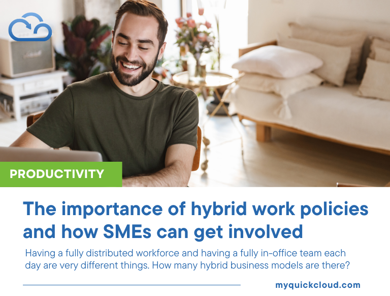 The importance of hybrid work policies and how SMEs can get involved