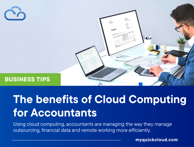 The benefits of Cloud Computing for Accountants￼
