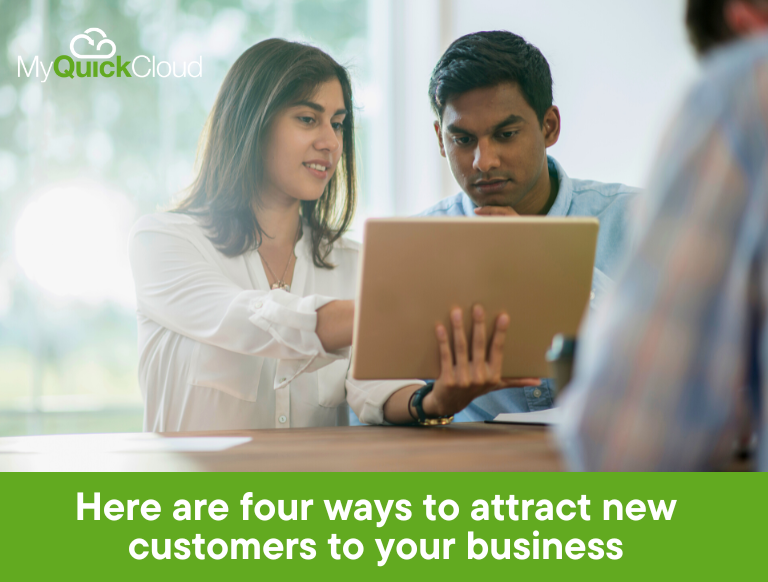 Here are four ways to attract new customers to your business