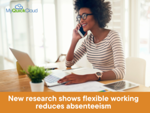 New research shows flexible working reduces absenteeism