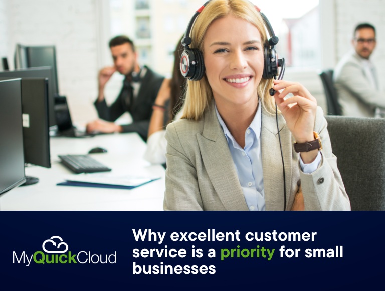 Why excellent customer service is a priority for small businesses