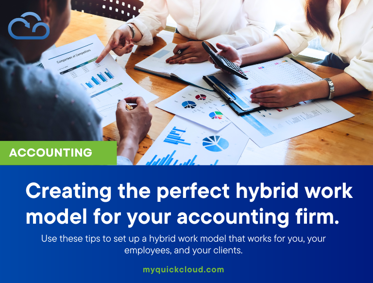 Creating the perfect hybrid work model for your accounting firm.